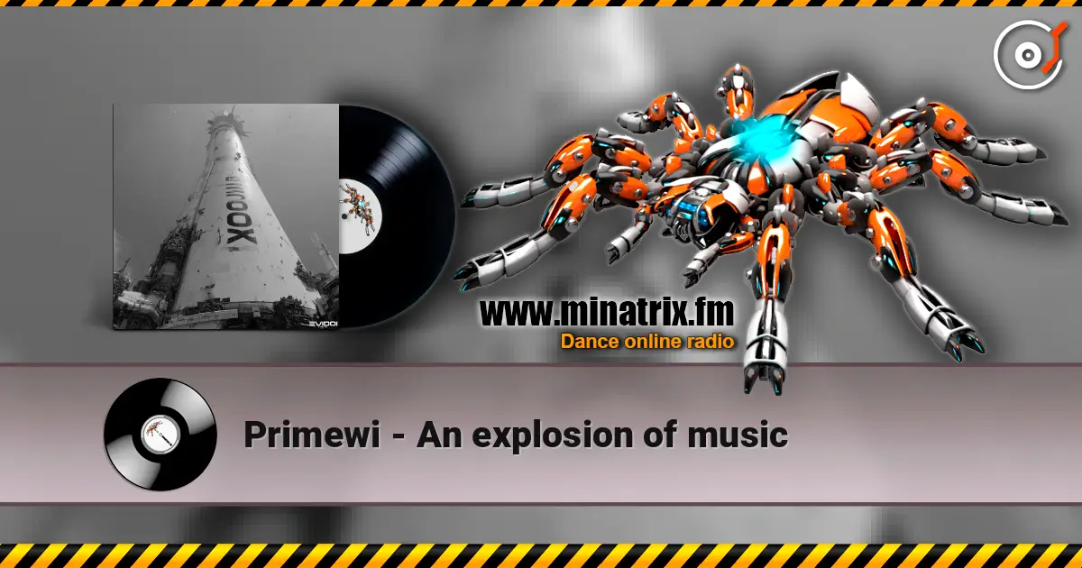 Primewi - An explosion of music online in hoher Qualität hören | Minatrix.FM