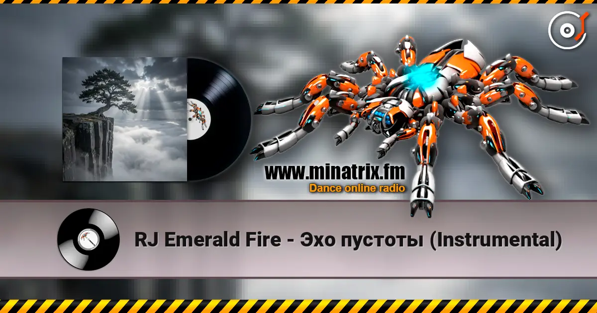 RJ Emerald Fire - Эхо пустоты (Instrumental) online in hoher Qualität hören | Minatrix.FM