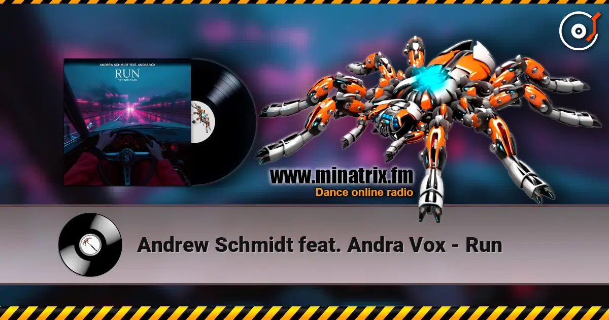 Andrew Schmidt feat. Andra Vox - Run online in hoher Qualität hören | Minatrix.FM