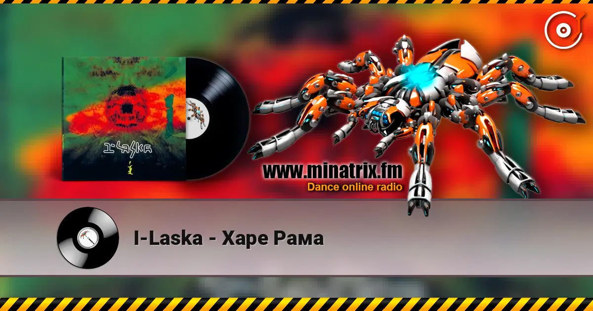 I-Laska - Харе Рама online in hoher Qualität hören | Minatrix.FM