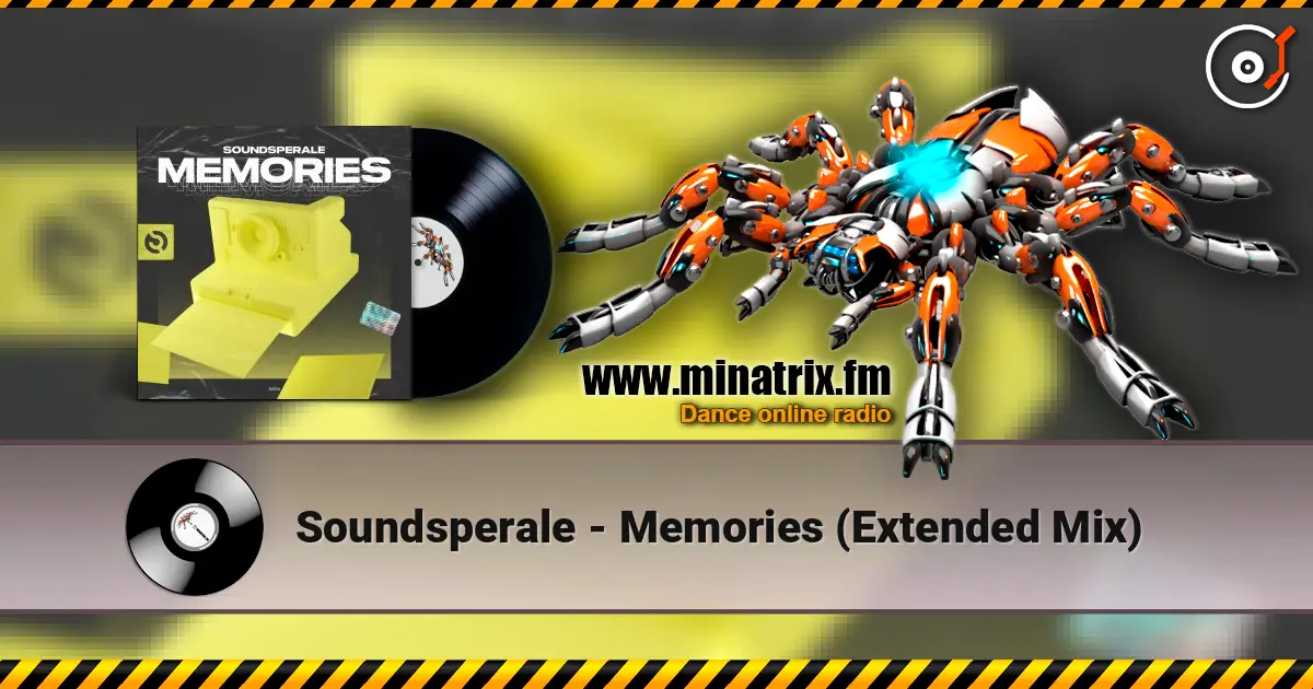 Soundsperale - Memories (Extended Mix) online in hoher Qualität hören | Minatrix.FM