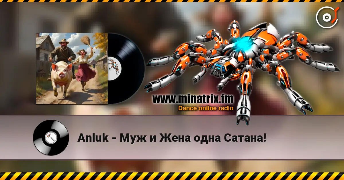 Anluk - Муж и Жена одна Сатана! online in hoher Qualität hören | Minatrix.FM