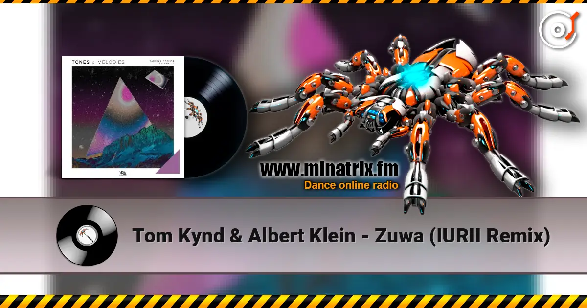 Tom Kynd & Albert Klein - Zuwa (IURII Remix) online in hoher Qualität hören | Minatrix.FM