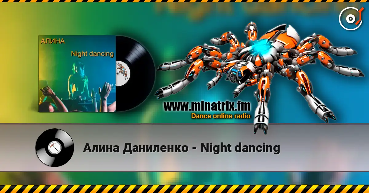 Алина Даниленко - Night dancing online in hoher Qualität hören | Minatrix.FM