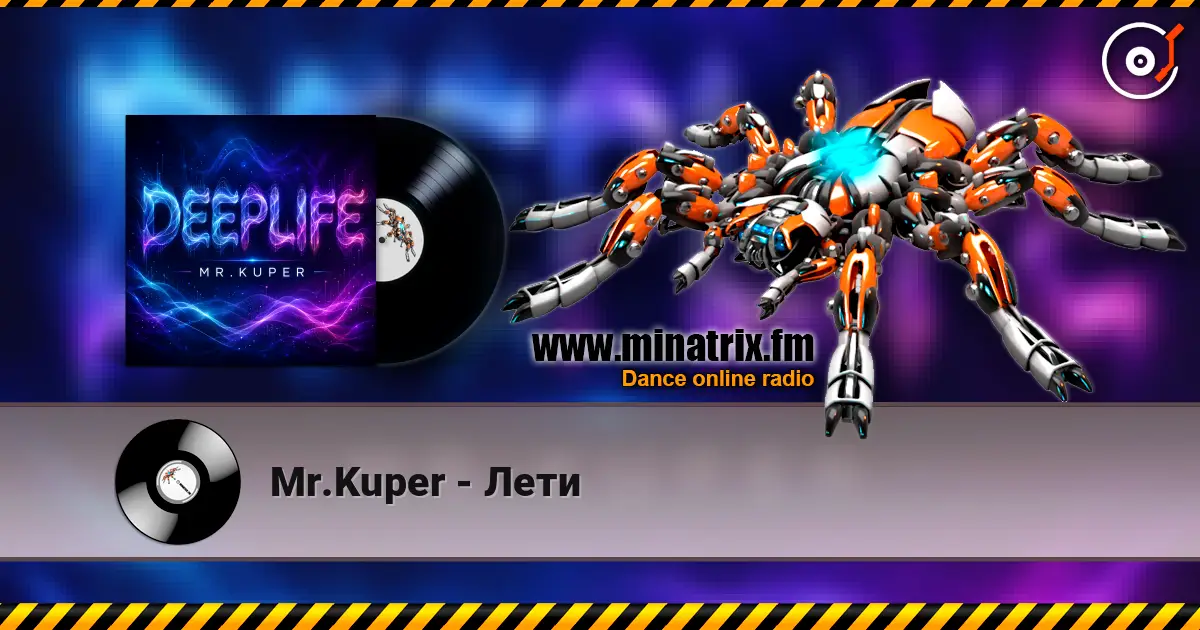Mr.Kuper - Лети online in hoher Qualität hören | Minatrix.FM