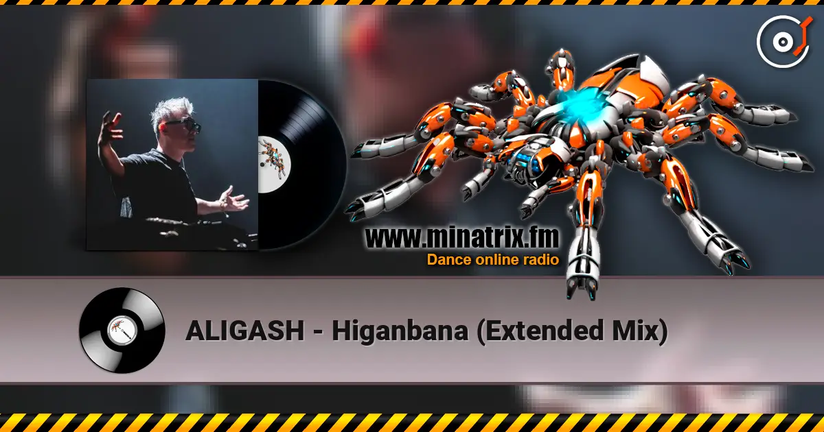 ALIGASH - Higanbana (Extended Mix) online in hoher Qualität hören | Minatrix.FM