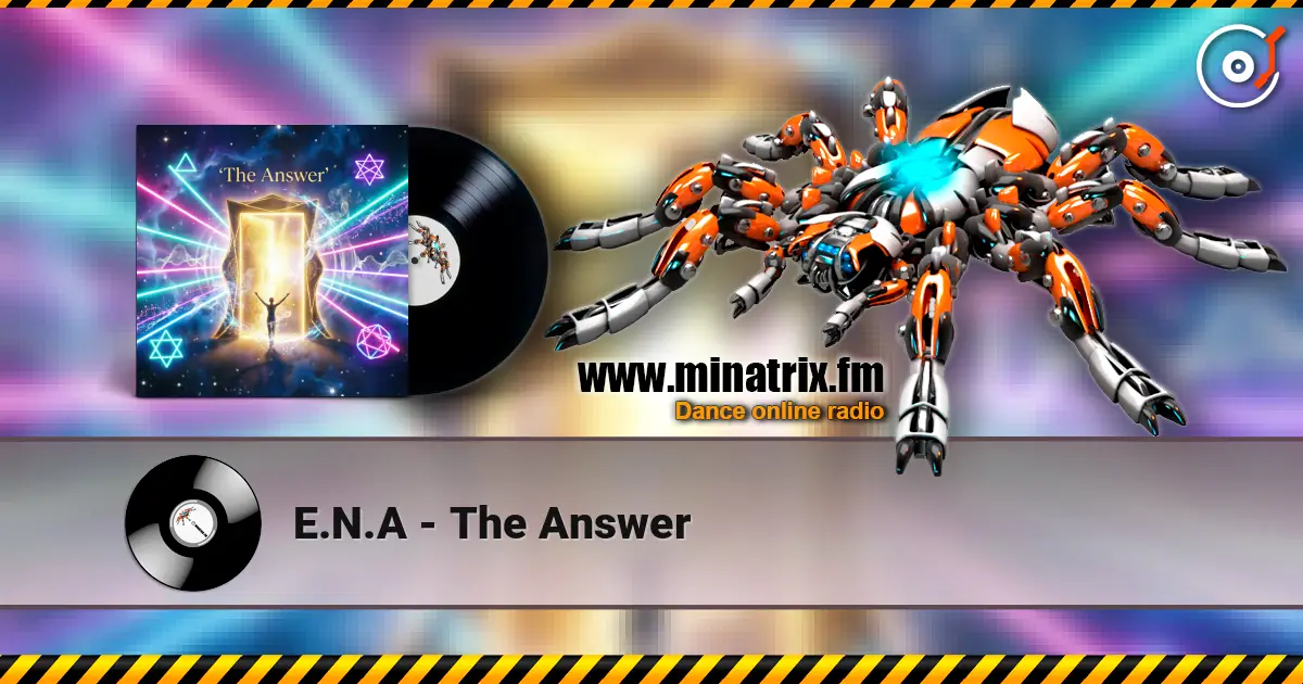 E.N.A - The  Answer online in hoher Qualität hören | Minatrix.FM