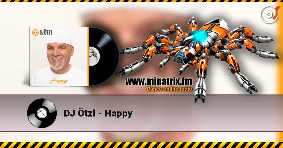 DJ Ötzi - Happy online in hoher Qualität hören | Minatrix.FM