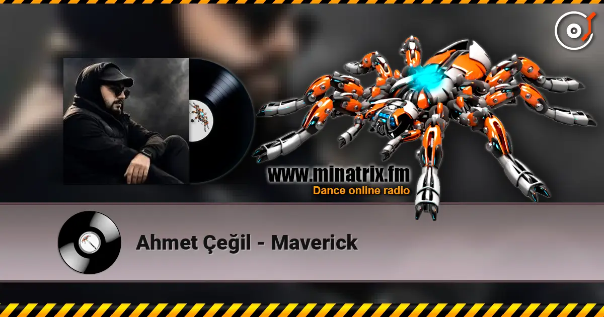 Ahmet Çeğil - Maverick online in hoher Qualität hören | Minatrix.FM