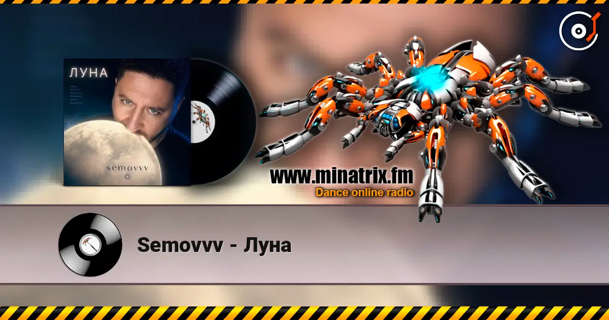 Semovvv - Луна online in hoher Qualität hören | Minatrix.FM