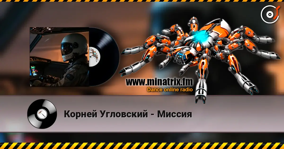 Корней Угловский - Миссия online in hoher Qualität hören | Minatrix.FM