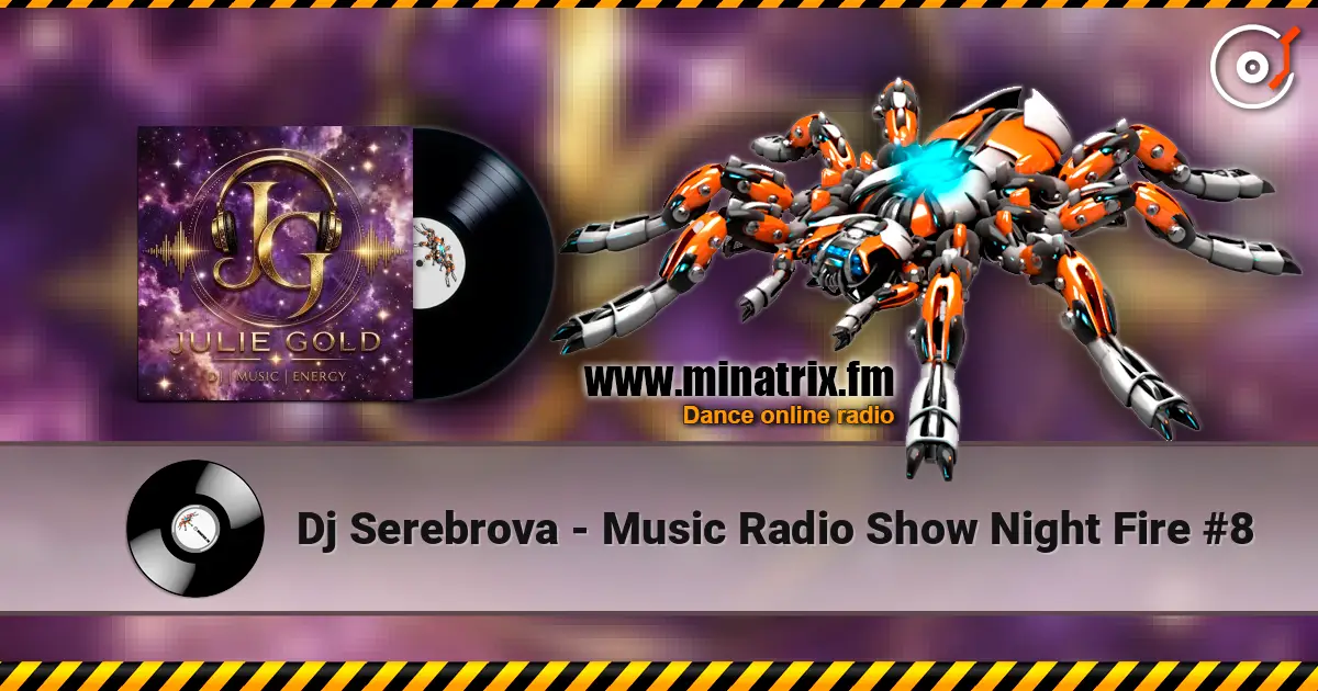 Dj Serebrova - Music Radio Show Night Fire #8 online in hoher Qualität hören | Minatrix.FM