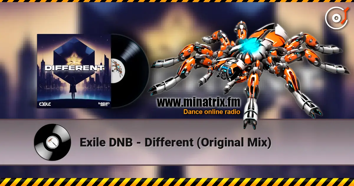 Exile DNB - Different (Original Mix) online in hoher Qualität hören | Minatrix.FM