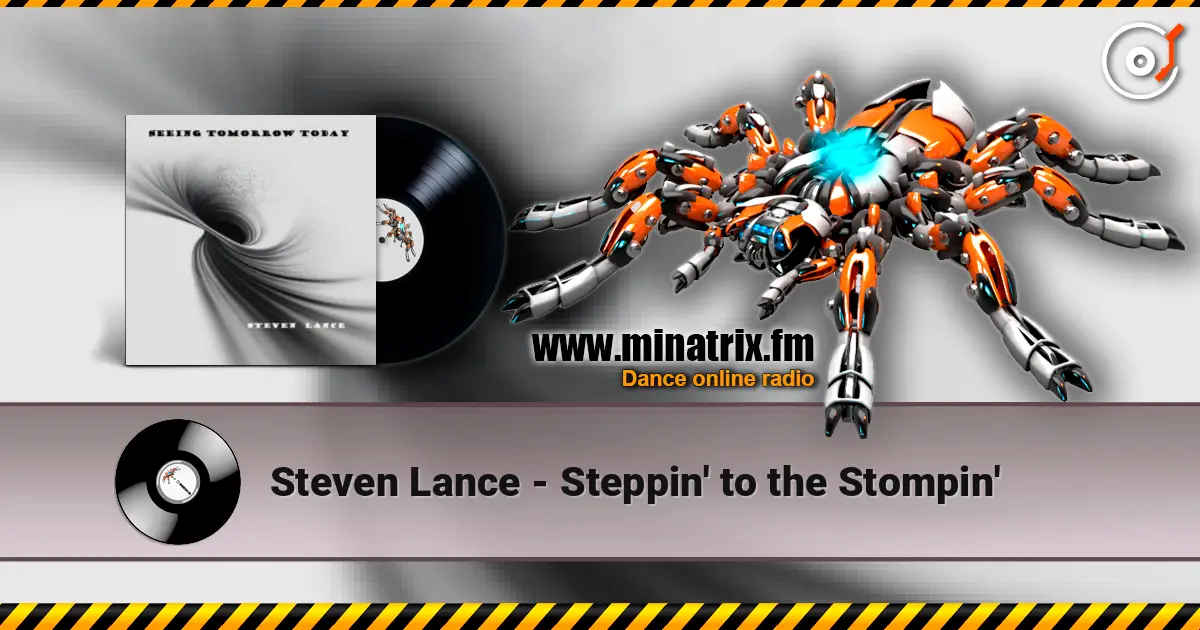 Steven Lance - Steppin' to the Stompin' online in hoher Qualität hören | Minatrix.FM