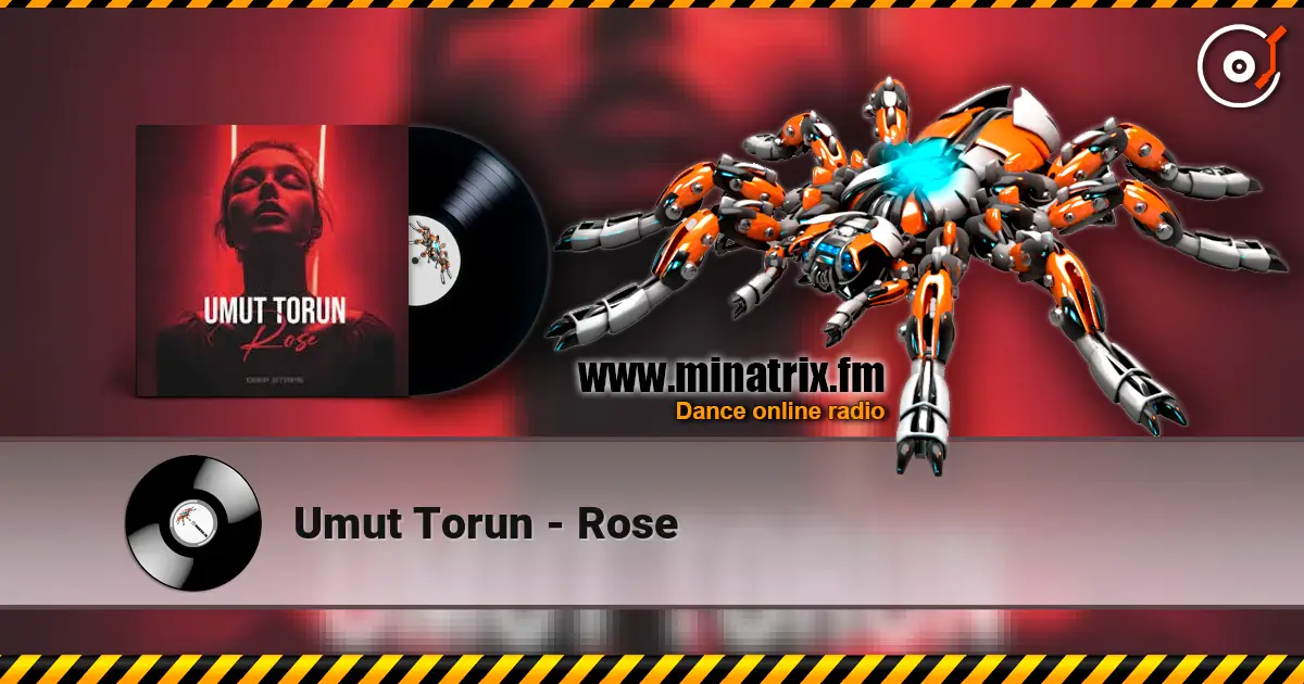 Umut Torun - Rose online in hoher Qualität hören | Minatrix.FM