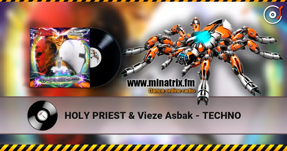 HOLY PRIEST & Vieze Asbak - TECHNO online in hoher Qualität hören | Minatrix.FM