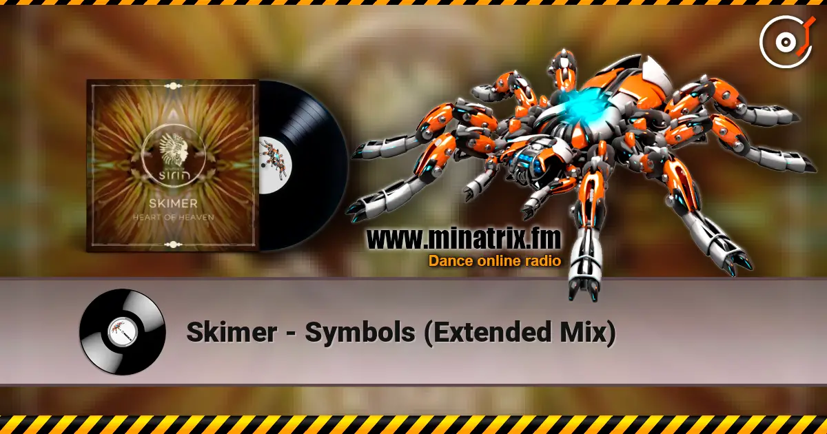Skimer - Symbols  (Extended Mix) online in hoher Qualität hören | Minatrix.FM
