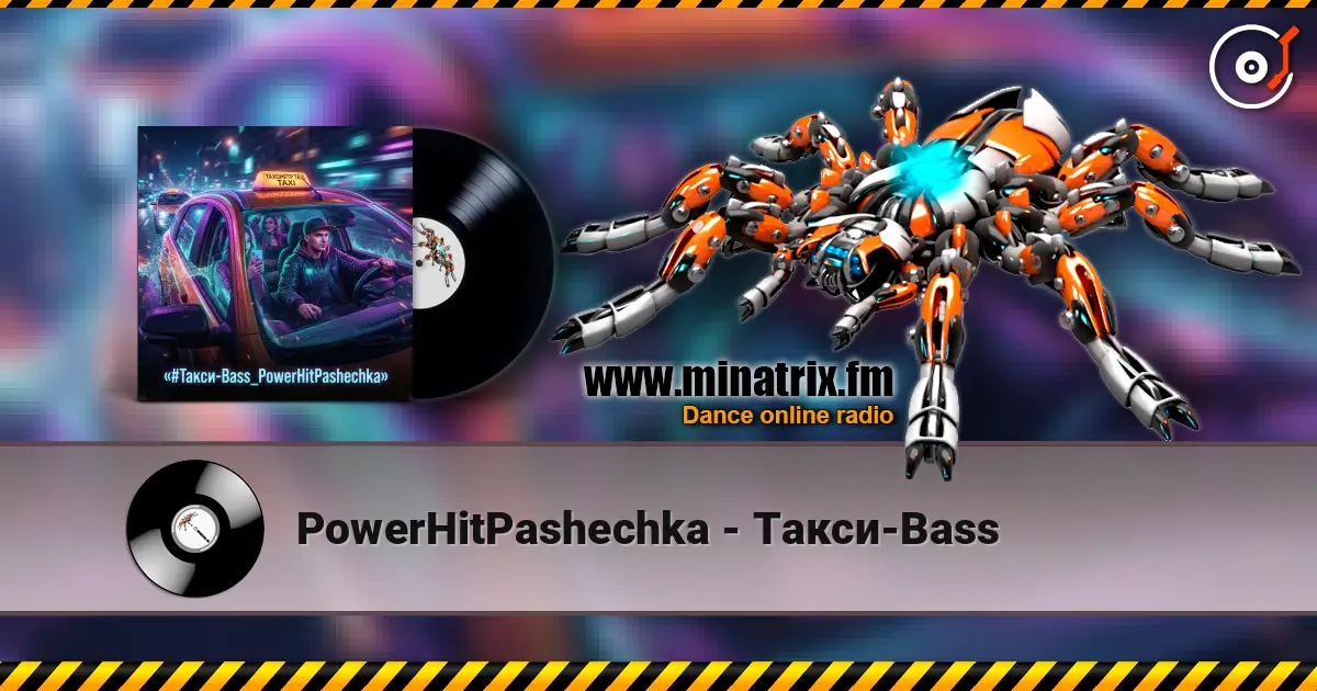 PowerHitPashechka - Такси‑Bass online in hoher Qualität hören | Minatrix.FM