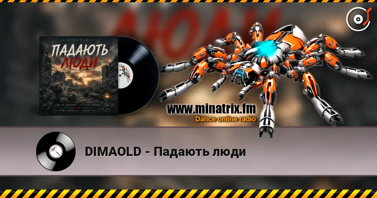 DIMAOLD - Падають люди online in hoher Qualität hören | Minatrix.FM