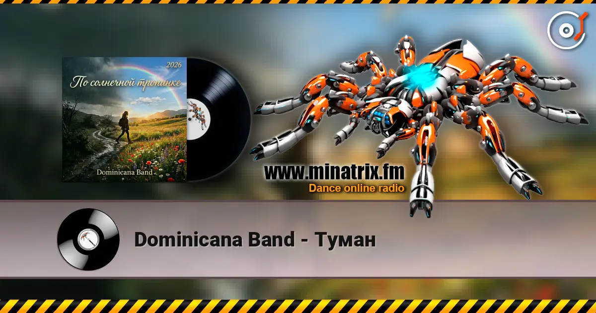 Dominicana Band - Туман online in hoher Qualität hören | Minatrix.FM