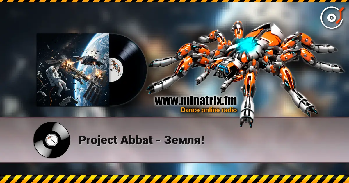 Project Abbat - Земля! online in hoher Qualität hören | Minatrix.FM