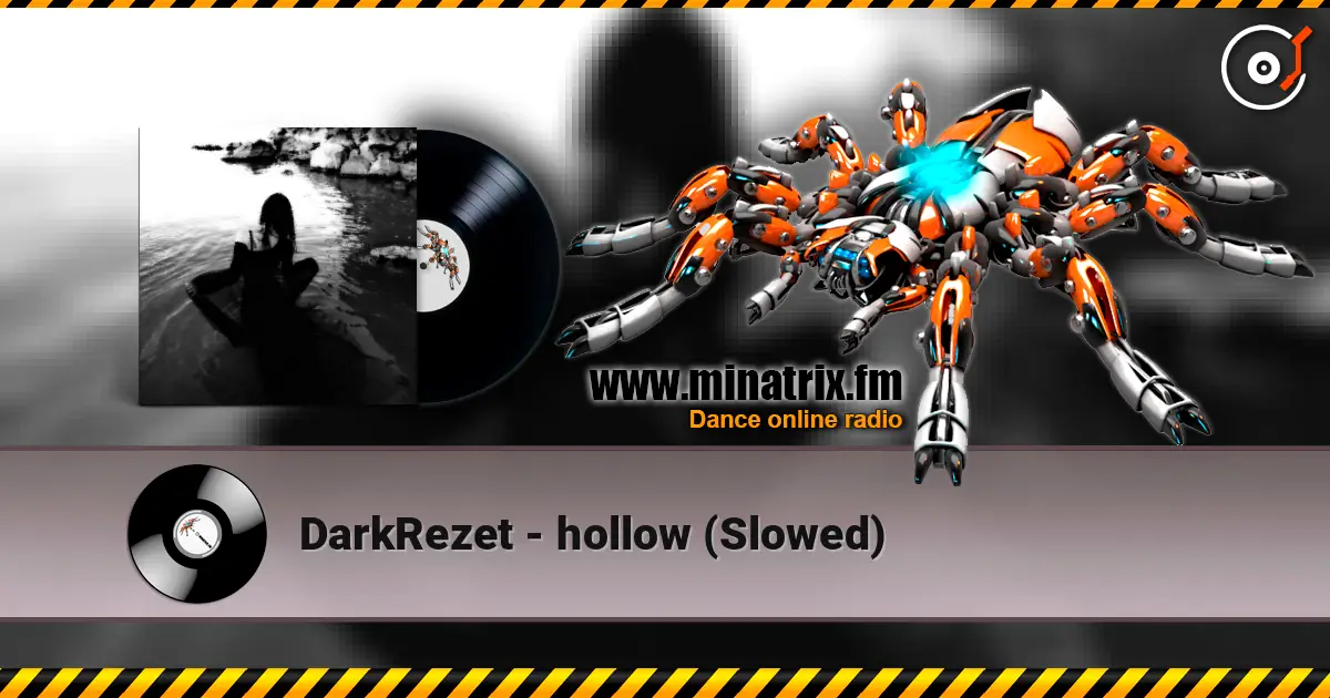 DarkRezet - hollow (Slowed) online in hoher Qualität hören | Minatrix.FM