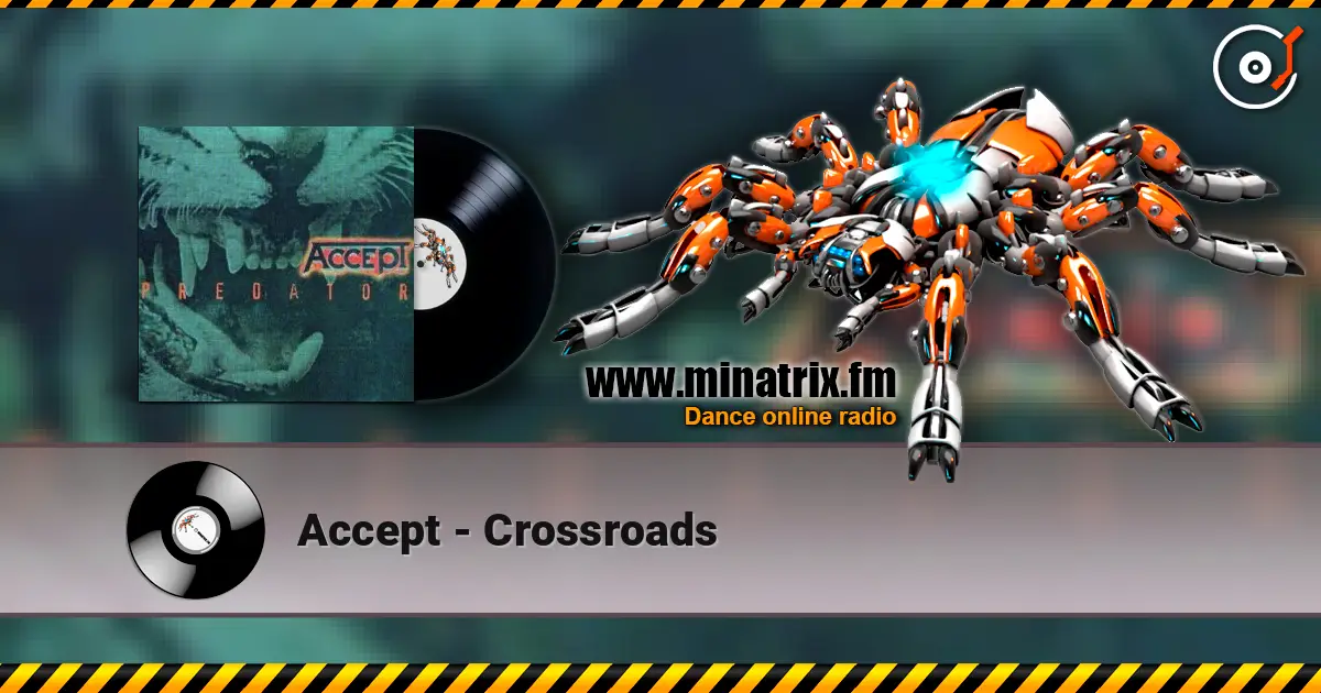 Accept - Crossroads online in hoher Qualität hören | Minatrix.FM