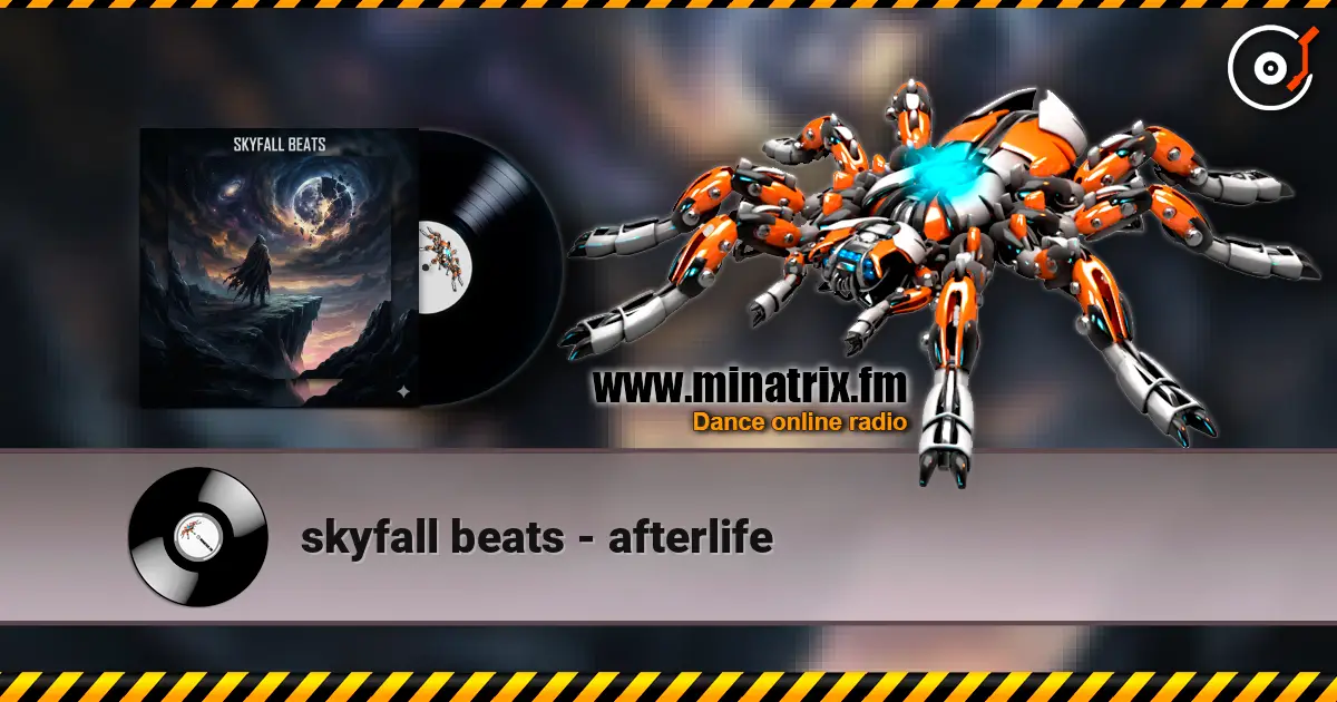 skyfall beats - afterlife online in hoher Qualität hören | Minatrix.FM