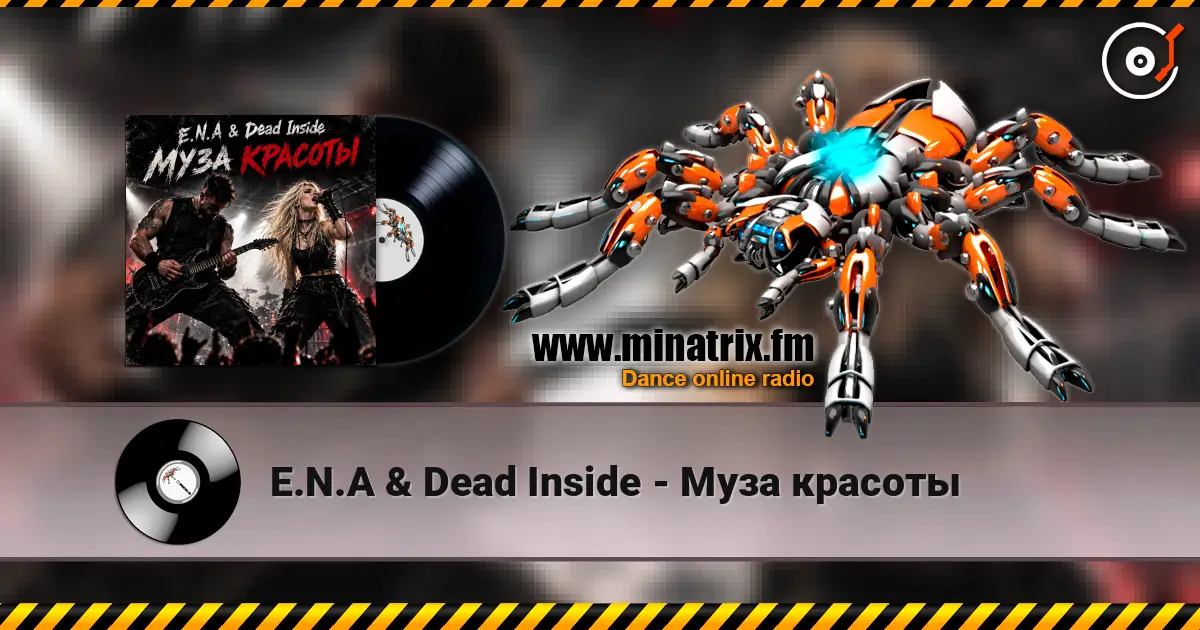 E.N.A & Dead Inside - Муза красоты online in hoher Qualität hören | Minatrix.FM