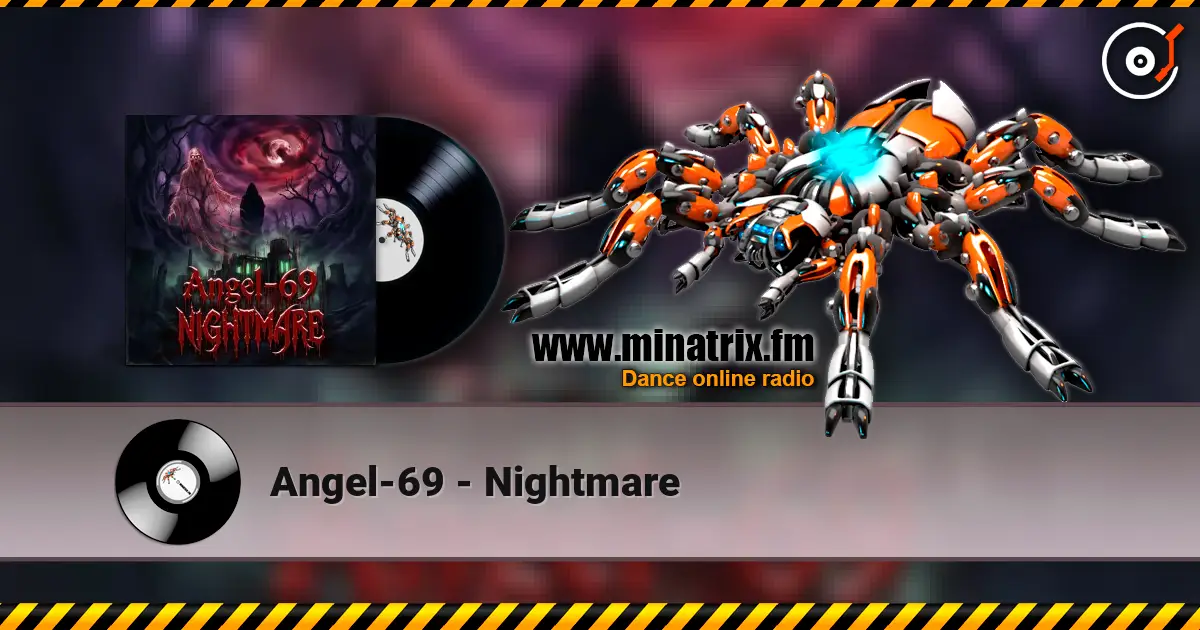 Angel-69 - Nightmare online in hoher Qualität hören | Minatrix.FM