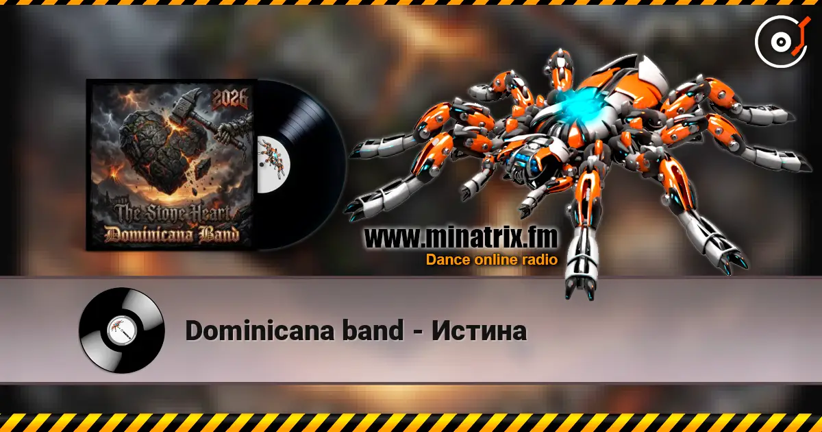 Dominicana band - Истина online in hoher Qualität hören | Minatrix.FM