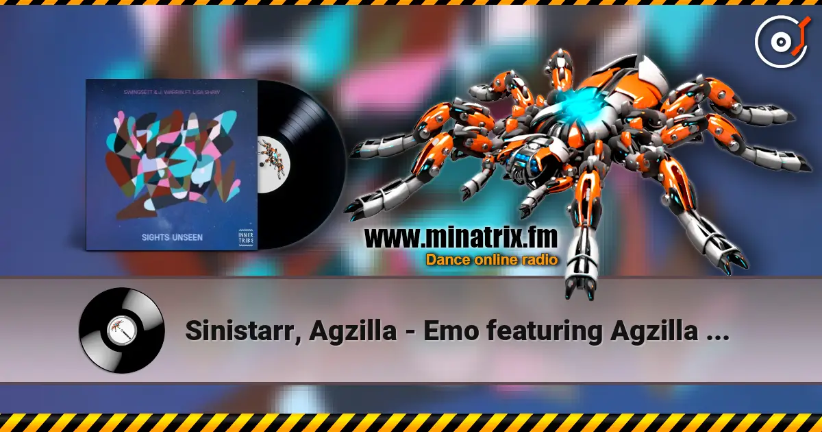 Sinistarr, Agzilla - Emo featuring Agzilla (Original Mix) online in hoher Qualität hören | Minatrix.FM