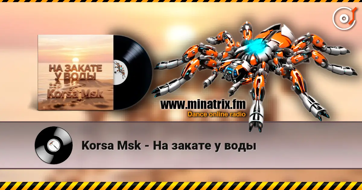 Korsa Msk - На закате у воды online in hoher Qualität hören | Minatrix.FM