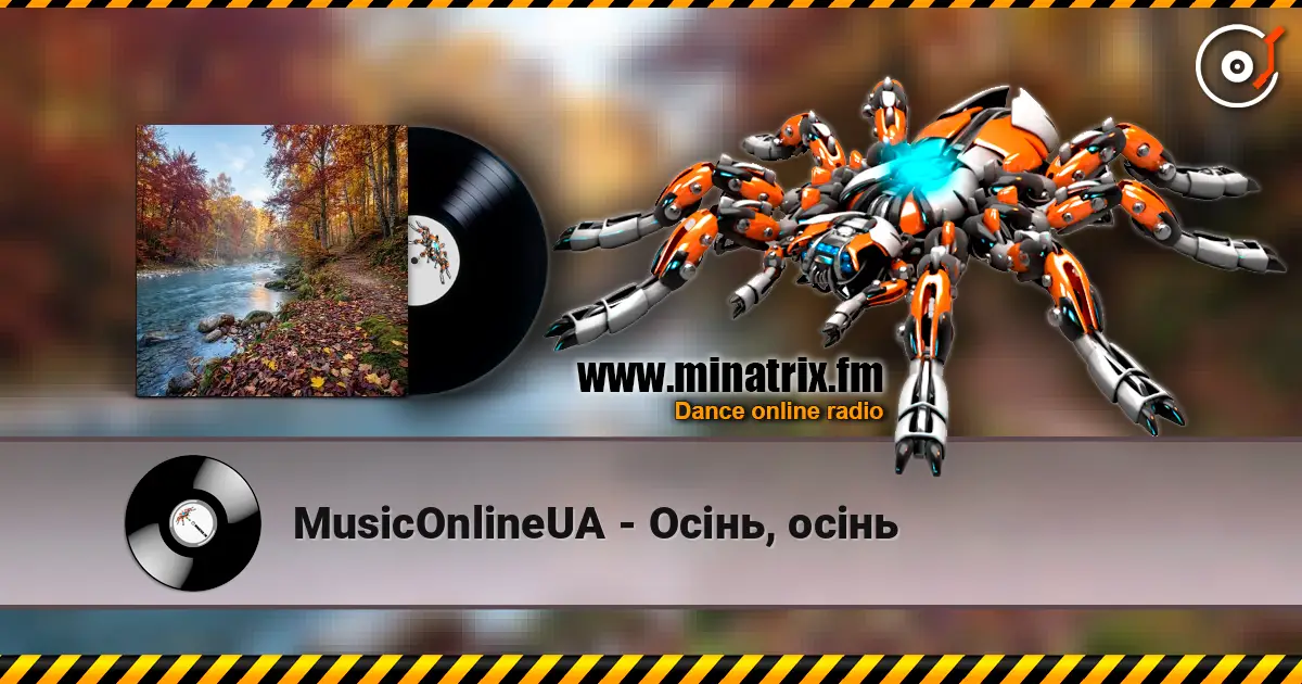 MusicOnlineUA - Осінь, осінь online in hoher Qualität hören | Minatrix.FM