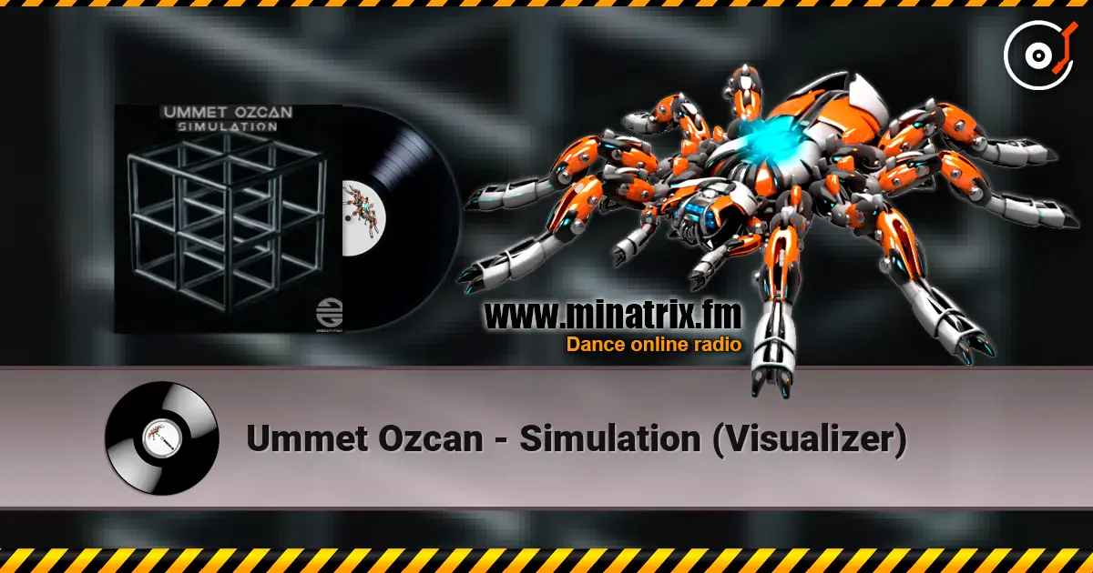 Ummet Ozcan - Simulation (Visualizer) online in hoher Qualität hören | Minatrix.FM
