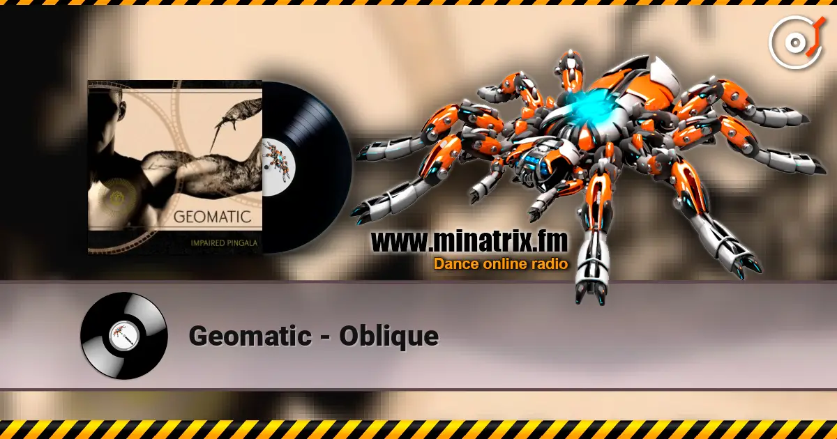 Geomatic - Oblique online in hoher Qualität hören | Minatrix.FM