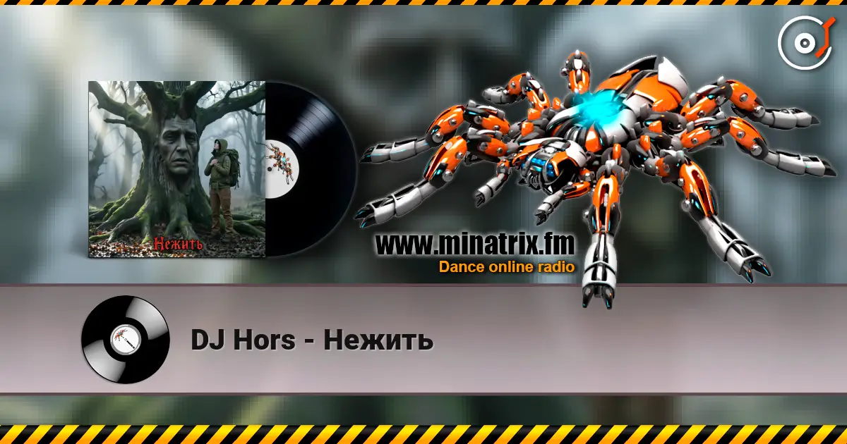 DJ Hors - Нежить online in hoher Qualität hören | Minatrix.FM