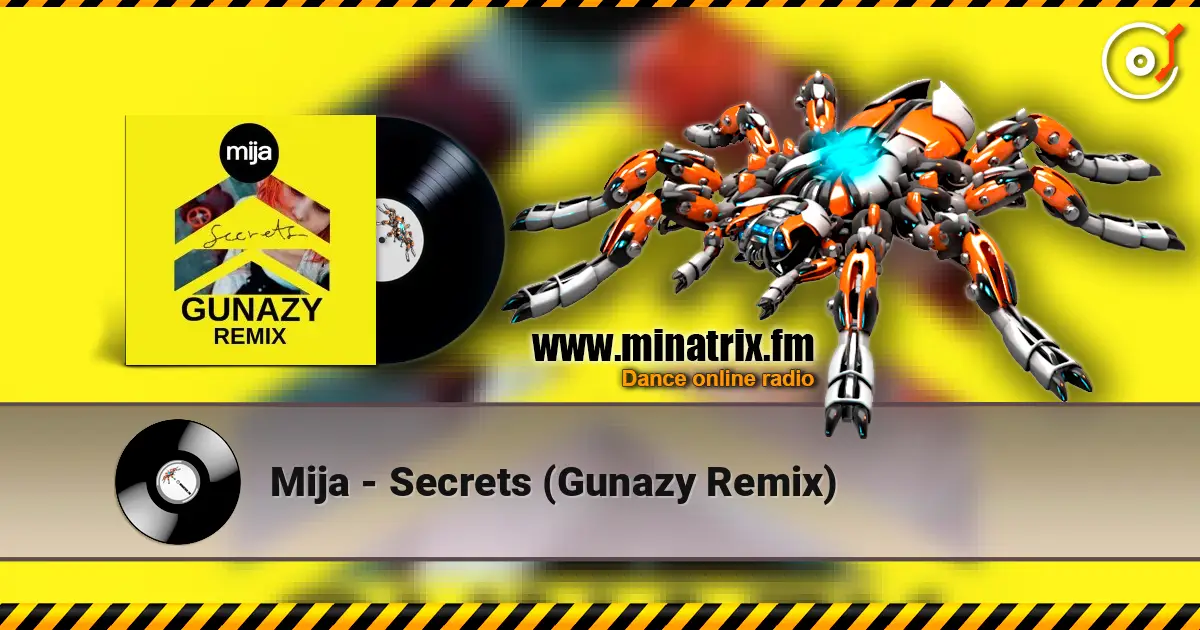 Mija - Secrets (Gunazy Remix) online in hoher Qualität hören | Minatrix.FM