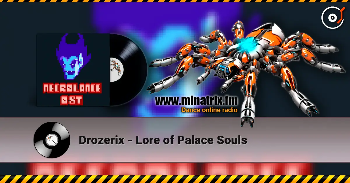 Drozerix - Lore of Palace Souls online in hoher Qualität hören | Minatrix.FM