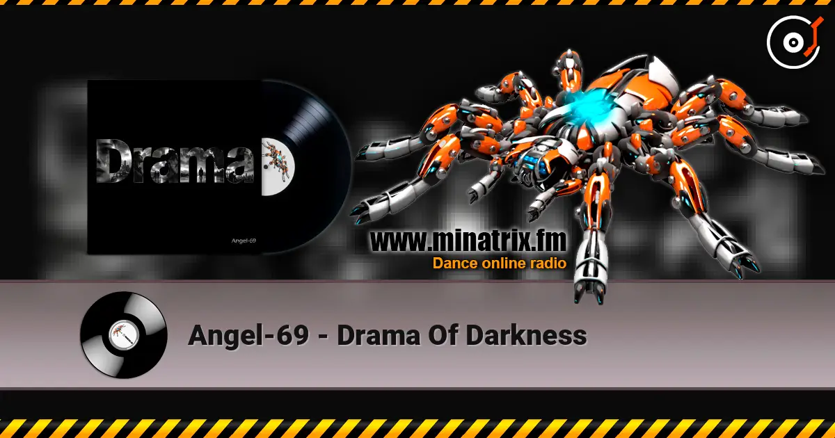 Angel-69 - Drama Of Darkness online in hoher Qualität hören | Minatrix.FM