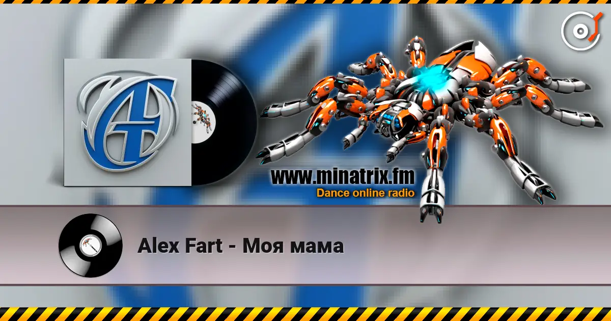Alex Fart - Моя мама online in hoher Qualität hören | Minatrix.FM