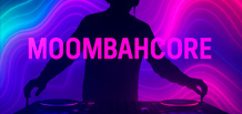 Moombahcore — die extreme Energie der Tanzfläche