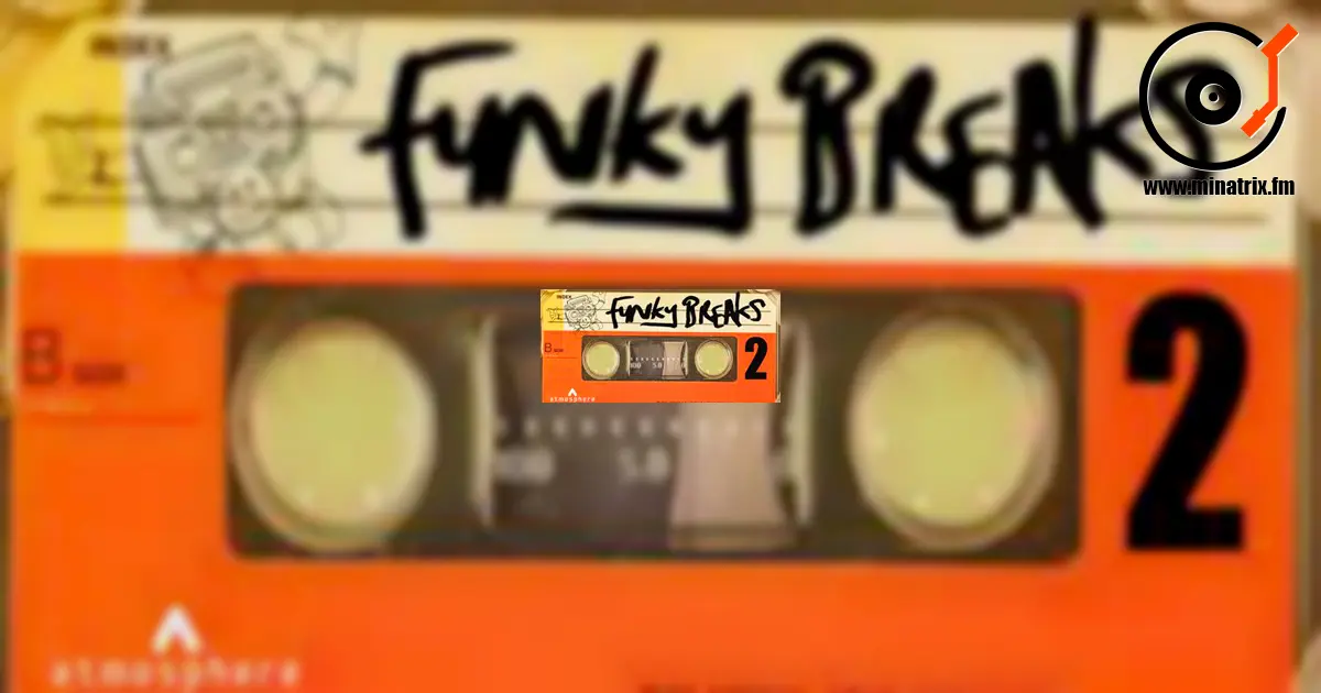 Funky Breaks — die Rückkehr des Grooves auf die Tanzflächen
