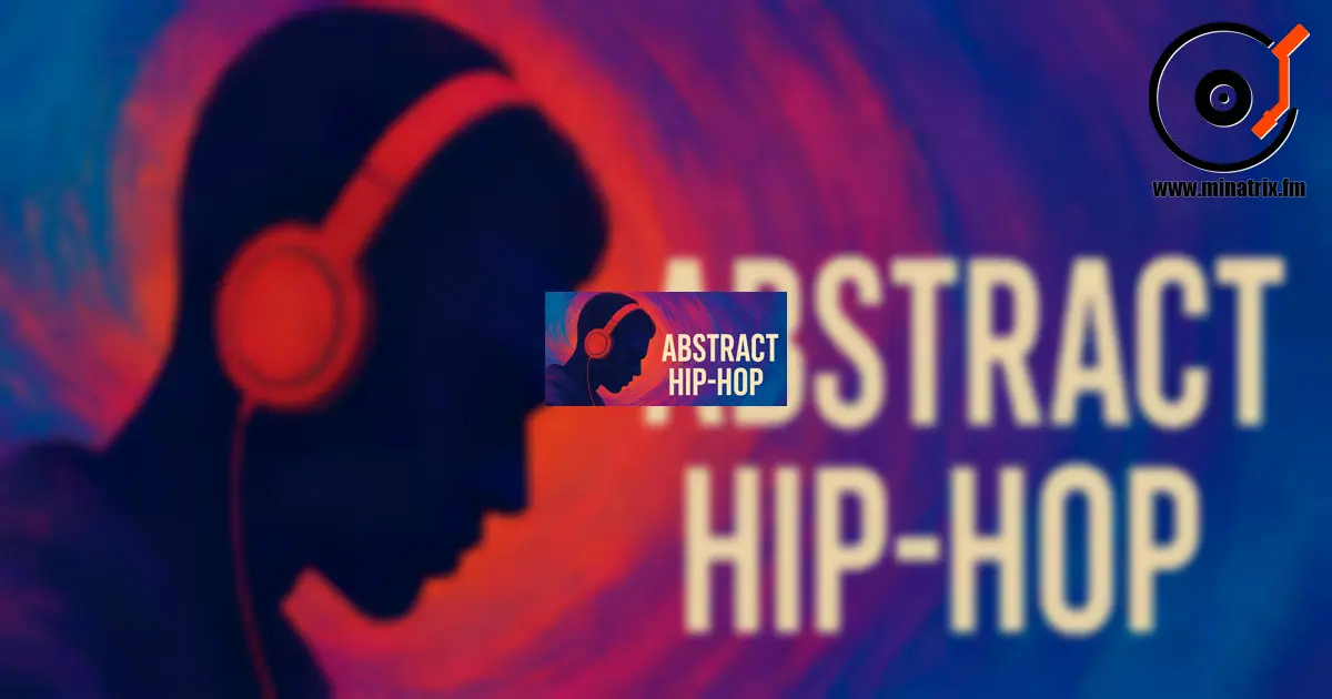 Abstract Hip-Hop: Musik der Gedanken und Abstraktion